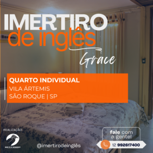 Imertiro + Hospedagem Grace (quarto individual) - São Roque - SP